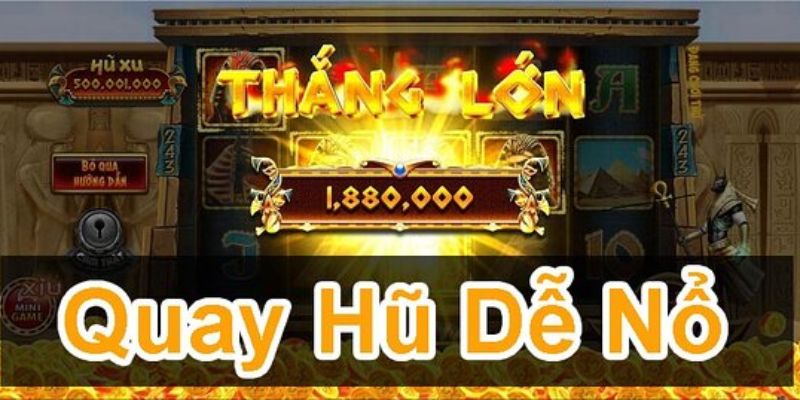 Cách Quay Nổ Hũ Nhận Thưởng Khủng Từ Nhà Cái For88